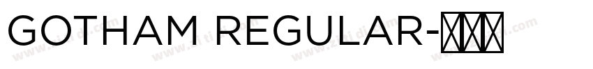 GOTHAM REGULAR字体转换